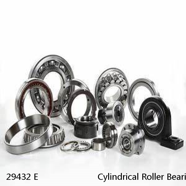 29432 E                        Cylindrical Roller Bearings