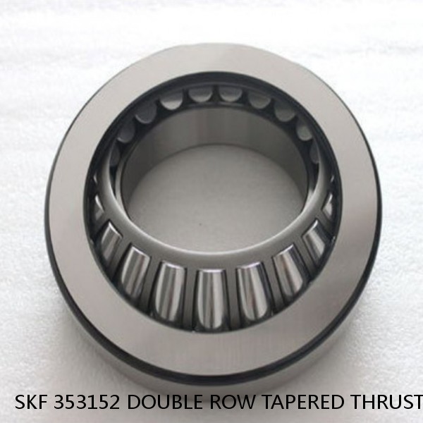 SKF 353152 DOUBLE ROW TAPERED THRUST ROLLER BEARINGS #1 image